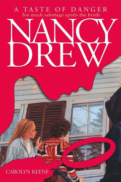Cover of A Taste of Danger by Carolyn Keene