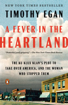 Cover of A Fever in the Heartland by Timothy Egan