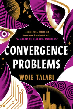 Cover of Convergence Problems by Wole Talabi