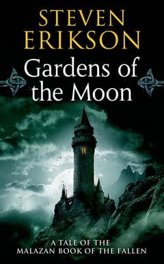 Cover of Gardens of the Moon by Steven Erikson
