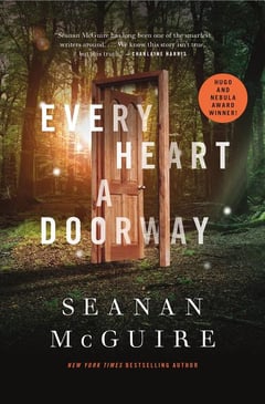 Cover of Every Heart a Doorway by Seanan McGuire