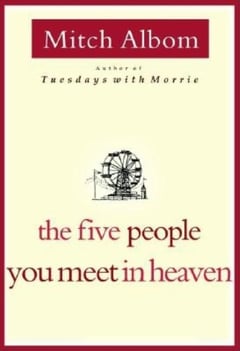 Cover of The Five People You Meet in Heaven by Mitch Albom
