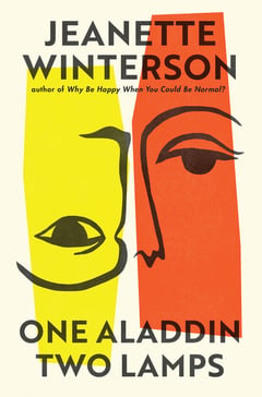 Cover of One Aladdin Two Lamps by Jeanette Winterson
