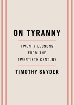Cover of On Tyranny by Timothy Snyder