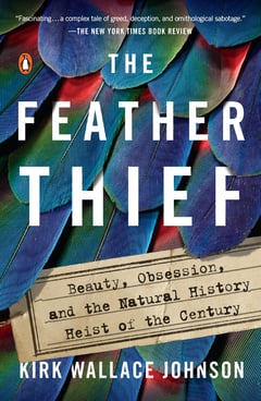 Cover of The Feather Thief by Kirk Wallace Johnson
