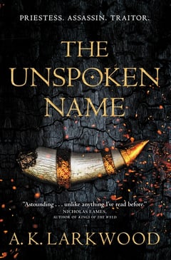 Cover of The Unspoken Name by A K Larkwood