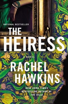 Cover of The Heiress by Rachel Hawkins