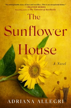 Cover of The Sunflower House by Adriana Allegri
