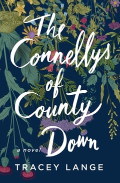 Cover of The Connellys of County Down by Tracey Lange
