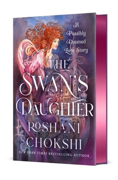 Cover of The Swan's Daughter by Roshani Chokshi