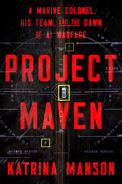 Cover of Project Maven by Katrina Manson