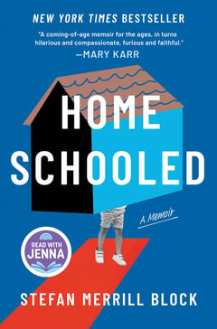 Cover of Homeschooled by Stefan Merrill Block