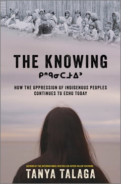 Cover of The Knowing by Tanya Talaga