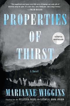 Cover of Properties of Thirst by Marianne Wiggins