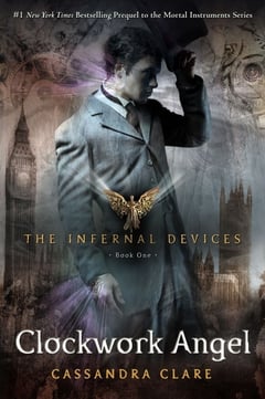 Cover of Clockwork Angel by Cassandra Clare