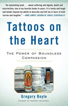Cover of Tattoos on the Heart by Gregory Boyle