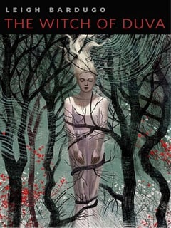 Cover of The Witch of Duva A Tor.Com Original by Leigh Bardugo