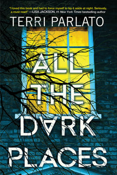 Cover of All the Dark Places by Terri Parlato