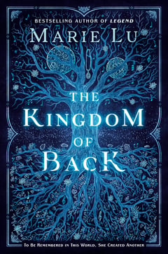 Cover of The Kingdom of Back by Marie Lu