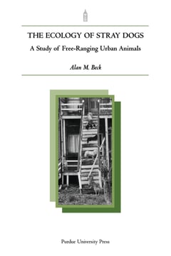 Cover of Ecology of Stray Dogs by Alan M Beck