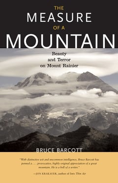 Cover of The Measure of a Mountain by Bruce Barcott