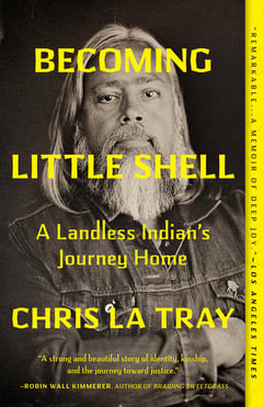 Cover of Becoming Little Shell by Chris La Tray