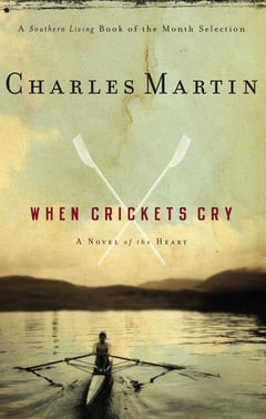 Cover of When Crickets Cry by Charles Martin