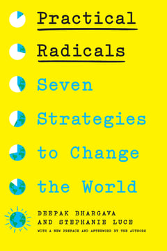 Cover of Practical Radicals by Deepak Bhargava