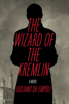 Cover of The Wizard of the Kremlin by Giuliano Da Empoli