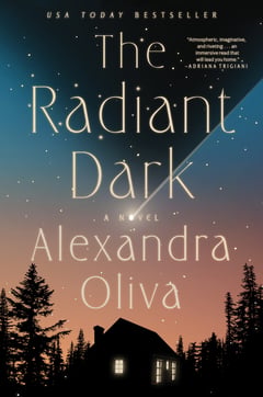 Cover of The Radiant Dark by Alexandra Oliva