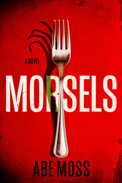 Cover of Morsels by Abe Moss
