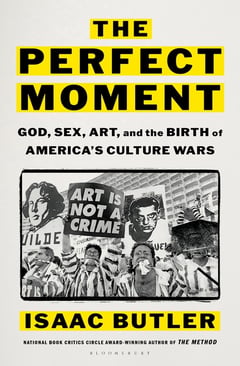 Cover of The Perfect Moment by Isaac Butler