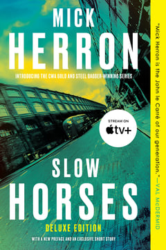Cover of Slow Horses (Deluxe Edition) by Mick Herron