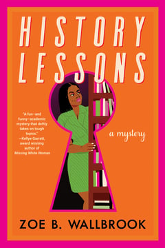 Cover of History Lessons by Zoe B Wallbrook