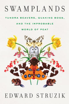 Cover of Swamplands by Edward Struzik