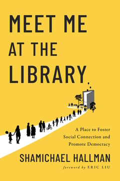 Cover of Meet Me at the Library by Shamichael Hallman