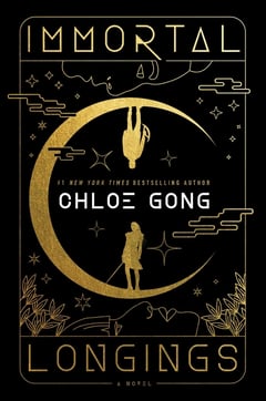Cover of Immortal Longings by Chloe Gong