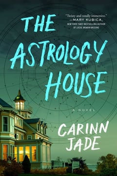 Cover of The Astrology House by Carinn Jade