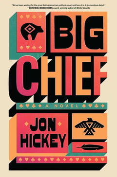 Cover of Big Chief by Jon Hickey