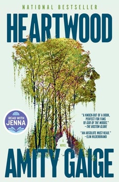 Cover of Heartwood (a Read with Jenna Pick) by Amity Gaige