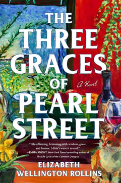 Cover of The Three Graces of Pearl Street by Elizabeth Wellington Rollins