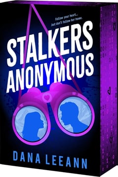 Cover of Stalkers Anonymous by Dana Leeann