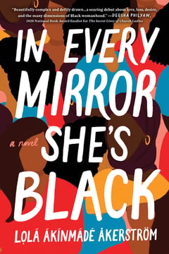 Cover of In Every Mirror She's Black by Lolá Ákínmádé Åkerström