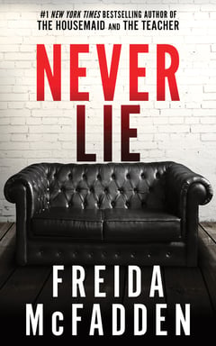 Cover of Never Lie by Freida McFadden