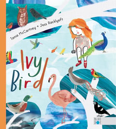Cover of Ivy Bird by Tania McCartney