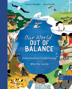 Cover of Our World Out of Balance by Andrea Minoglio
