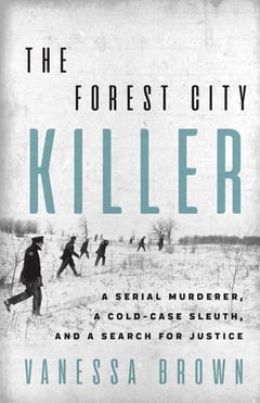 Cover of The Forest City Killer by Vanessa Brown