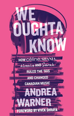 Cover of We Oughta Know by Andrea Warner