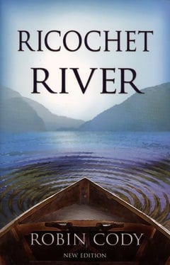 Cover of Ricochet River by Robin Cody
