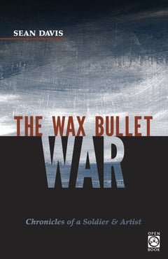 Cover of The Wax Bullet War by Sean Davis